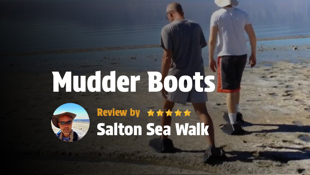 Mudder Boots Review by Salton Sea Walk