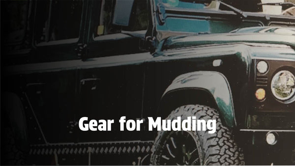 Mudding Gear