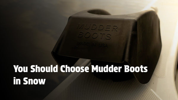 Mudder Boots vs Standard Snow Boots for Snow